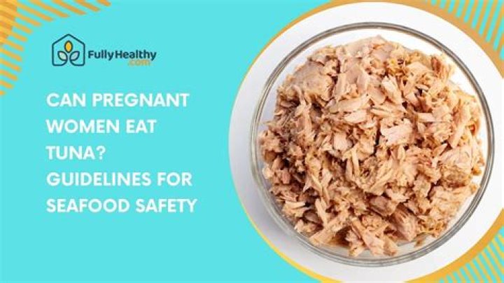 Consumer Reports Warns Pregnant Women Against Canned Tuna