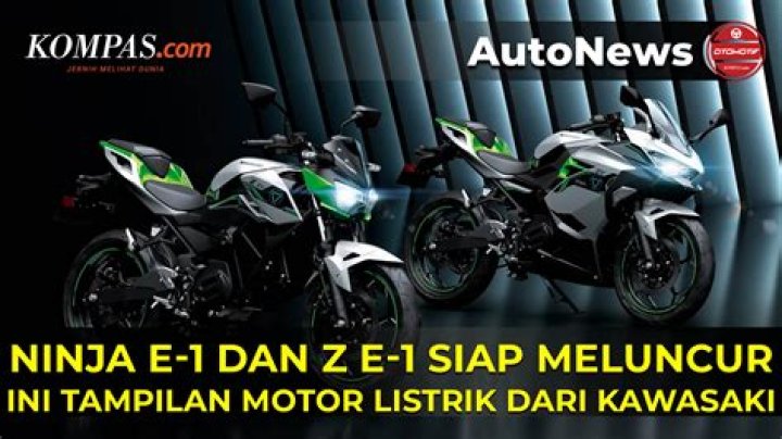Motor Listrik Kawasaki Ninja e-1 dan Z e-1 Siap Meluncur, Ini Tampilannya