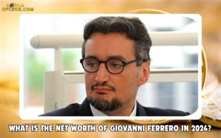 Salary, Income, Net Worth: Giovanni Ferrero - 2024