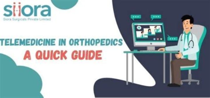 Telemedicine in Orthopedics – A Quick Guide