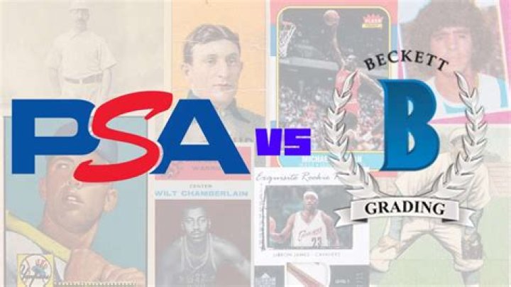 The Rise and Fall of Beckett Grading: How PSA Became the Leader