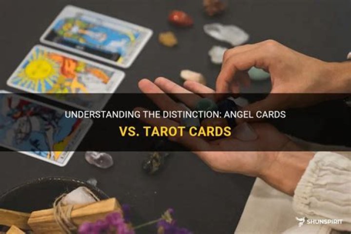 What Is the Difference Between Angel Cards and Tarot Cards?